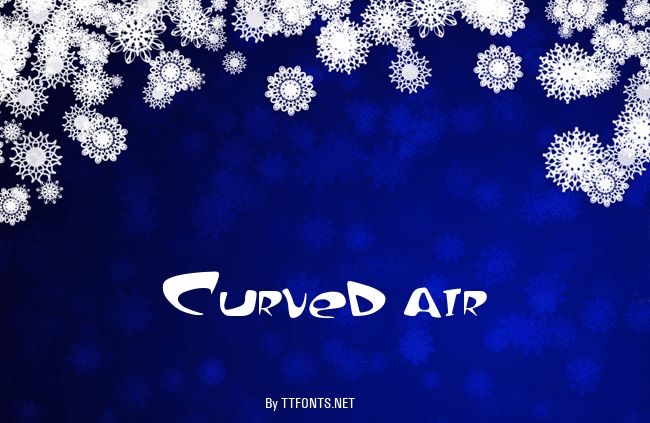 Curved air example